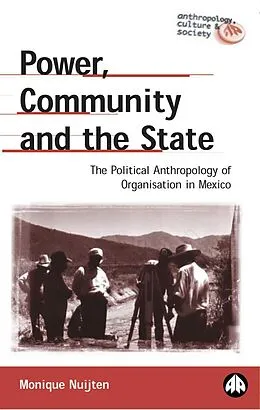 E-Book (pdf) Power, Community and the State von Monique Nuijten