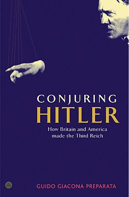 eBook (pdf) Conjuring Hitler de Guido Giacomo Preparata