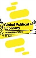 E-Book (pdf) Global Political Economy von Bill Dunn