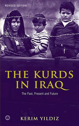 eBook (pdf) The Kurds in Iraq de Kerim Yildiz
