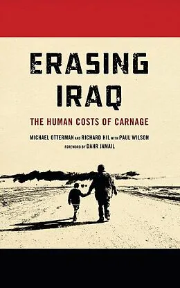 E-Book (pdf) Erasing Iraq von Michael Otterman, Richard Hil, Paul Wilson