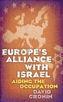 E-Book (pdf) Europe's Alliance with Israel von David Cronin