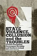E-Book (epub) State Violence, Collusion and the Troubles von Maurice Punch
