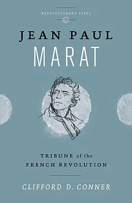 E-Book (epub) Jean Paul Marat von Clifford D. Conner