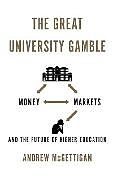 E-Book (pdf) Great University Gamble von Andrew McGettigan