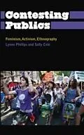 E-Book (pdf) Contesting Publics von Lynne Phillips, Sally Cole