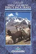 E-Book (epub) Hiking and Biking Peru's Inca Trails von William Janecek