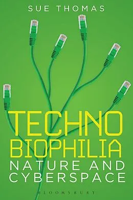 E-Book (epub) Technobiophilia von Sue Thomas