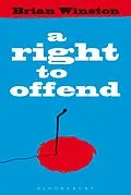 E-Book (epub) A Right to Offend von Brian Winston