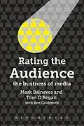 E-Book (epub) Rating the Audience von Mark Balnaves, Tom O'Regan, Ben Goldsmith