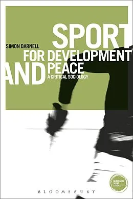 E-Book (epub) Sport for Development and Peace von Simon Darnell