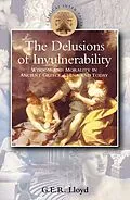 E-Book (epub) Delusions of Invulnerability von G. E. R. Lloyd