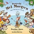 E-Book (pdf) Dannedd Mel Morgwn / Mel Morgwn's Teeth von Gordon Jones