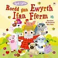 E-Book (epub) Roedd gan Ewyrth Ifan Fferm / Sing-Along Old Macdonald Had a Farm von Jo Byatt