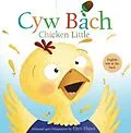 E-Book (epub) Cyw Bach / Chicken Little von Oakley Graham