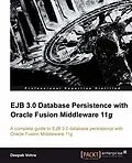 E-Book (pdf) EJB 3.0 Database Persistence with Oracle Fusion Middleware 11g von Deepak Vohra