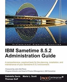 E-Book (pdf) IBM Sametime 8.5.2 Administration Guide von Gabriella Davis