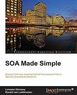 E-Book (pdf) SOA Made Simple von Lonneke Dikmans