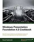 E-Book (pdf) Windows Presentation Foundation 4.5 Cookbook von Pavel Yosifovich