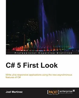 E-Book (pdf) C# 5 First Look von Joel Martinez