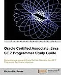 E-Book (pdf) Oracle Certified Associate, Java SE 7 Programmer Study Guide von Richard M. Reese
