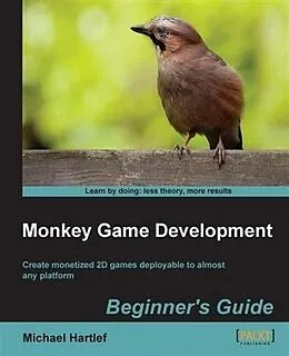 E-Book (pdf) Monkey Game Development Beginner's Guide von Michael Hartlef
