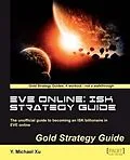 E-Book (pdf) EVE Online: ISK Strategy Guide von Y. Michael Xu