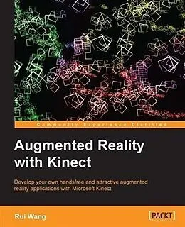E-Book (pdf) Augmented Reality with Kinect von Rui Wang