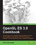 PDF OpenGL ES 3.0 Cookbook von Parminder Singh