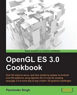 PDF OpenGL ES 3.0 Cookbook von Parminder Singh