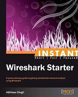 E-Book (pdf) Instant Wireshark Starter von Abhinav Singh