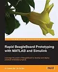 E-Book (pdf) Rapid BeagleBoard Prototyping with MATLAB and Simulink von Fei Qin
