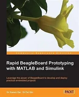 E-Book (pdf) Rapid BeagleBoard Prototyping with MATLAB and Simulink von Fei Qin