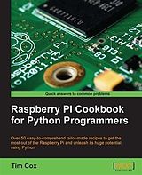 E-Book (pdf) Raspberry Pi Cookbook for Python Programmers von Tim Cox