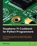 E-Book (pdf) Raspberry Pi Cookbook for Python Programmers von Tim Cox