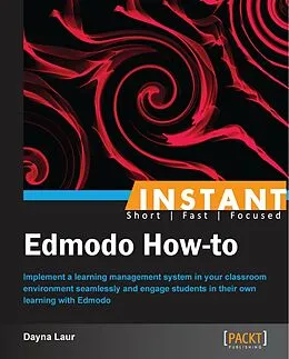E-Book (pdf) Instant Edmodo How-to von Dayna Laur