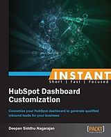 eBook (pdf) Instant HubSpot Dashboard Customization de Deepan Siddhu Nagarajan