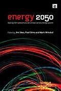 Livre Relié Energy 2050 de Jim Skea, Paul Ekins, Mark Winskel