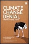 Kartonierter Einband Climate Change Denial von Haydn Washington, John Cook