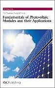 Livre Relié Fundamentals of Photovoltaic Modules and Their Applications de Gopal Nath Tiwari, Swapnil Dubey