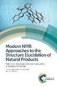 Fester Einband Modern NMR Approaches to the Structure Elucidation of Natural Products von Antony (Chemconnector Inc., Usa) Martin, Williams