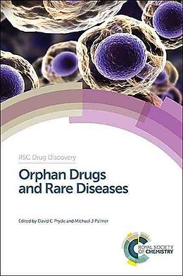 Livre Relié Orphan Drugs and Rare Diseases de David C Palmer, Michael Pryde