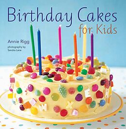 E-Book (epub) Birthday Cakes for Kids von Annie Rigg