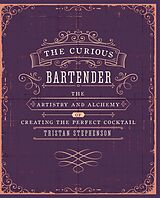 E-Book (epub) The Curious Bartender von Tristan Stephenson