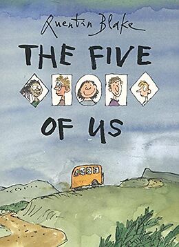 Couverture cartonnée The Five of Us de Sir Quentin Blake