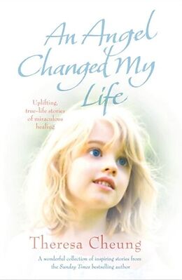 E-Book (epub) An Angel Changed my Life von Theresa Cheung