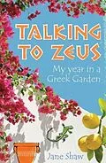 E-Book (epub) Talking to Zeus von Jane Shaw