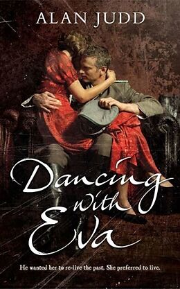 E-Book (epub) Dancing with Eva von Alan Judd
