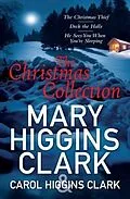 E-Book (epub) Mary & Carol Higgins Clark Christmas Collection von Carol Higgins Clark, Mary Higgins Clark