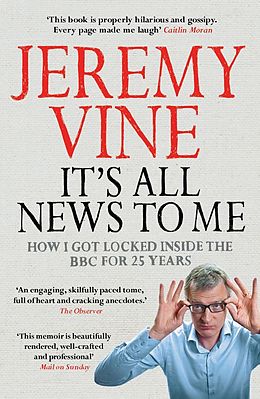 eBook (epub) It's All News to Me de Jeremy Vine